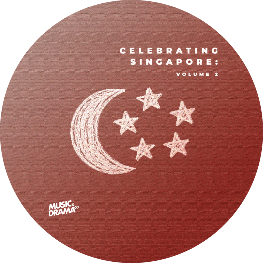 CELEBRATING SINGAPORE: VOLUME 2 - Love Letters to Singapore