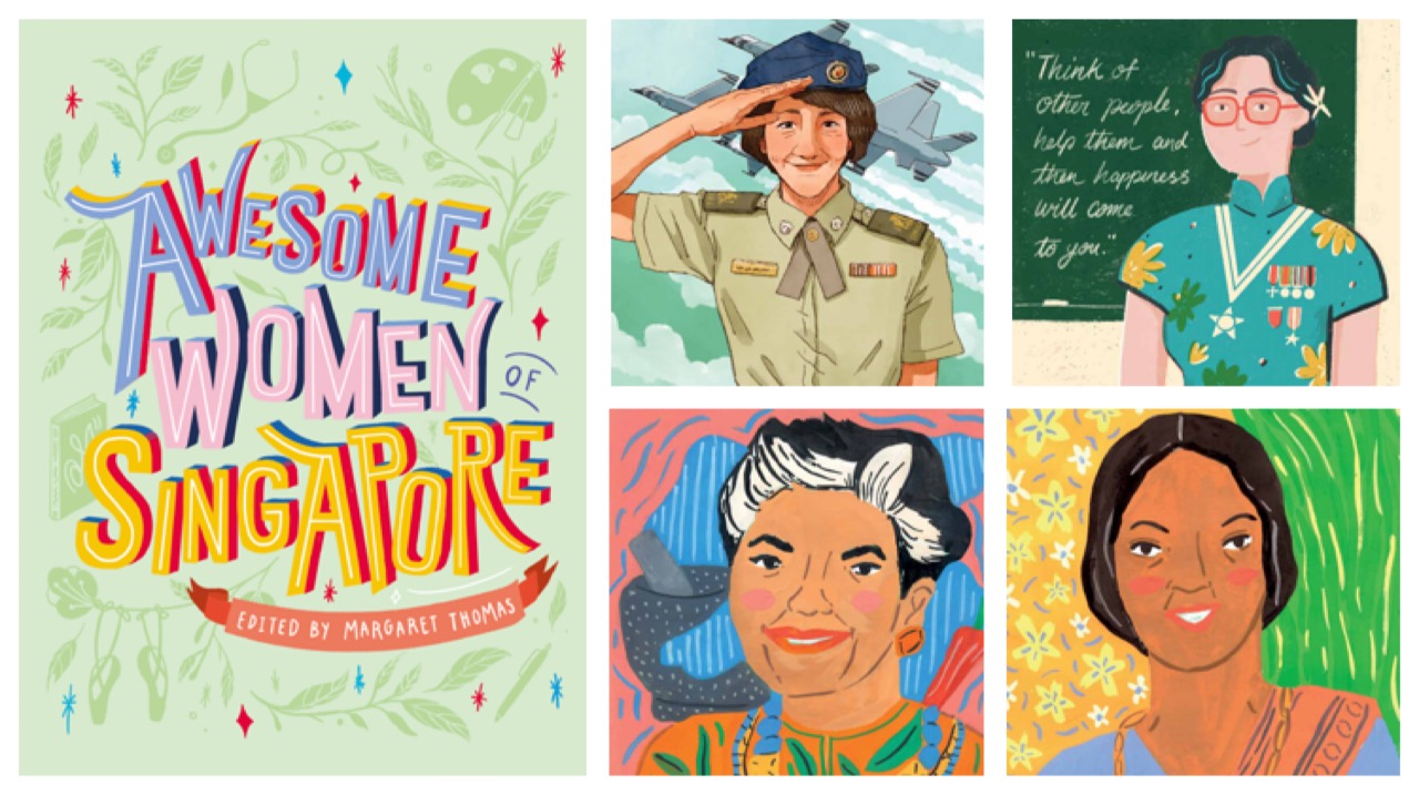 Awesome Women of Singapore, a new book for children celebrates the women who have made an impact in Singapore's history