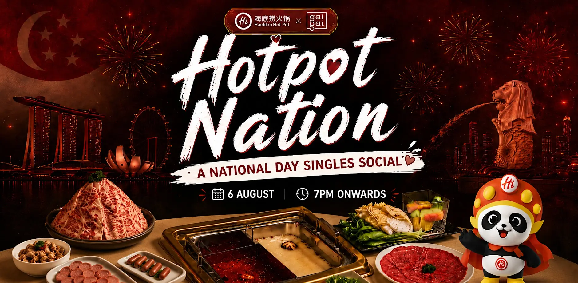 Hotpot Nation NDP Things to do on 6 Aug: Hotpot Nation NDP, at HaiDiLao Century Square.